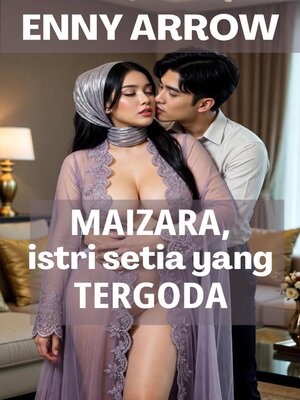 cover image of Maizara, Istri Setia yang Tergoda